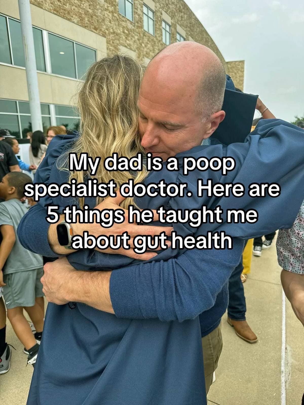 My dad is a poop specialist doctor. Here are 5 things he taught me about gut hea…