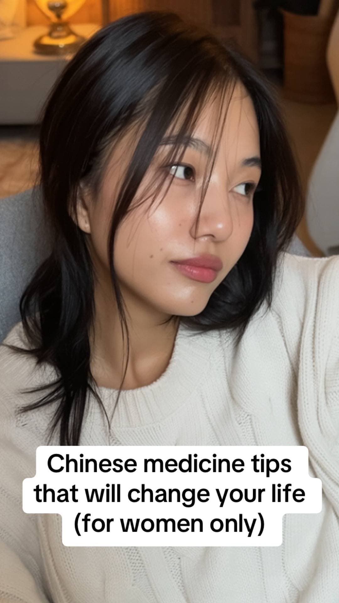 Chinese medicine tips
that will change your life
(for women only)