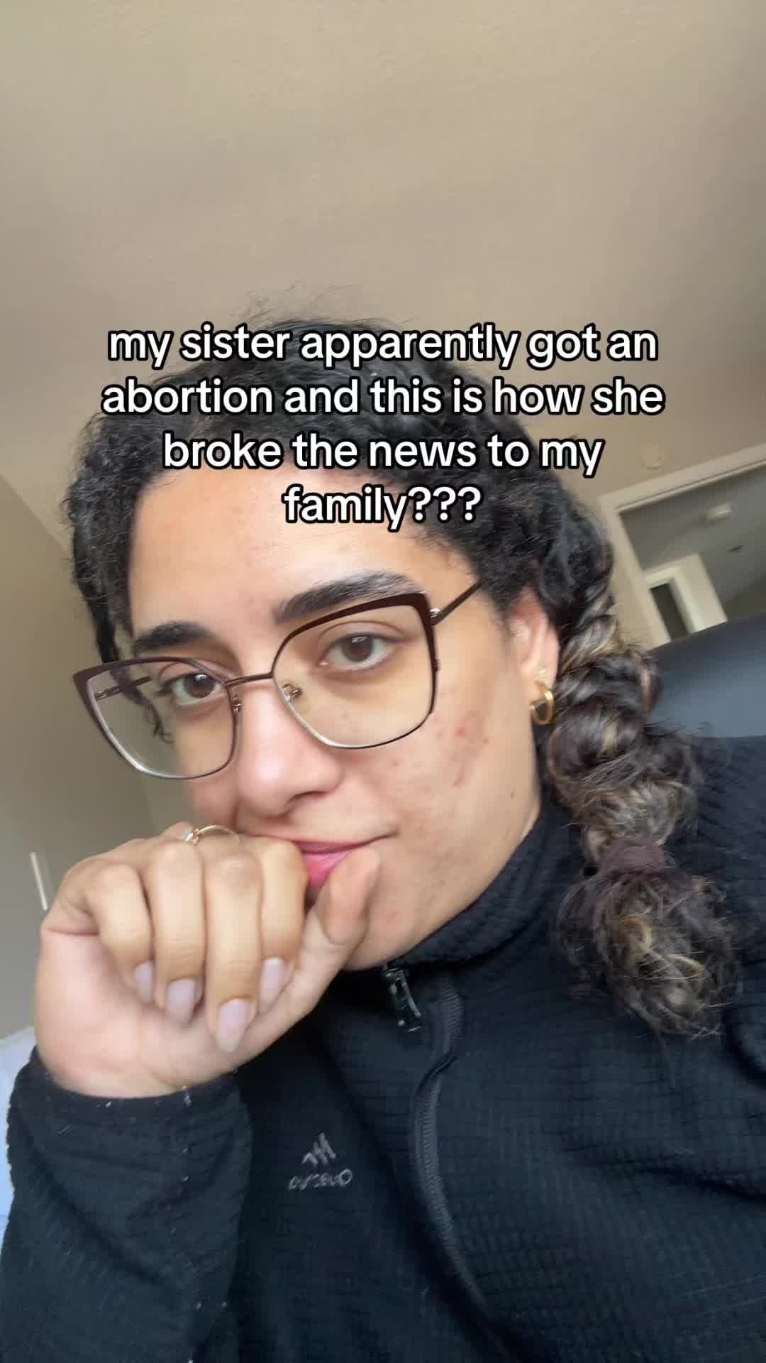 my sister apparently got an
abortion and this is how she
broke the news to my
fa…