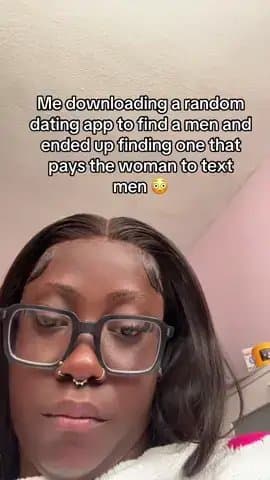 Me downloading a random
dating app to find a men and
ended up finding one that
p…