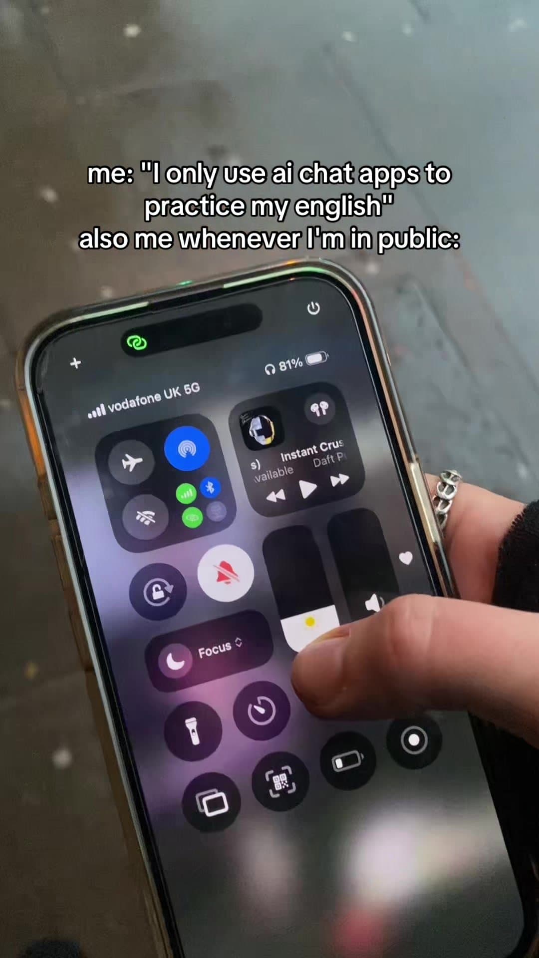 me: I only use ai chat apps to
practice my english

also me whenever I’m in publ…