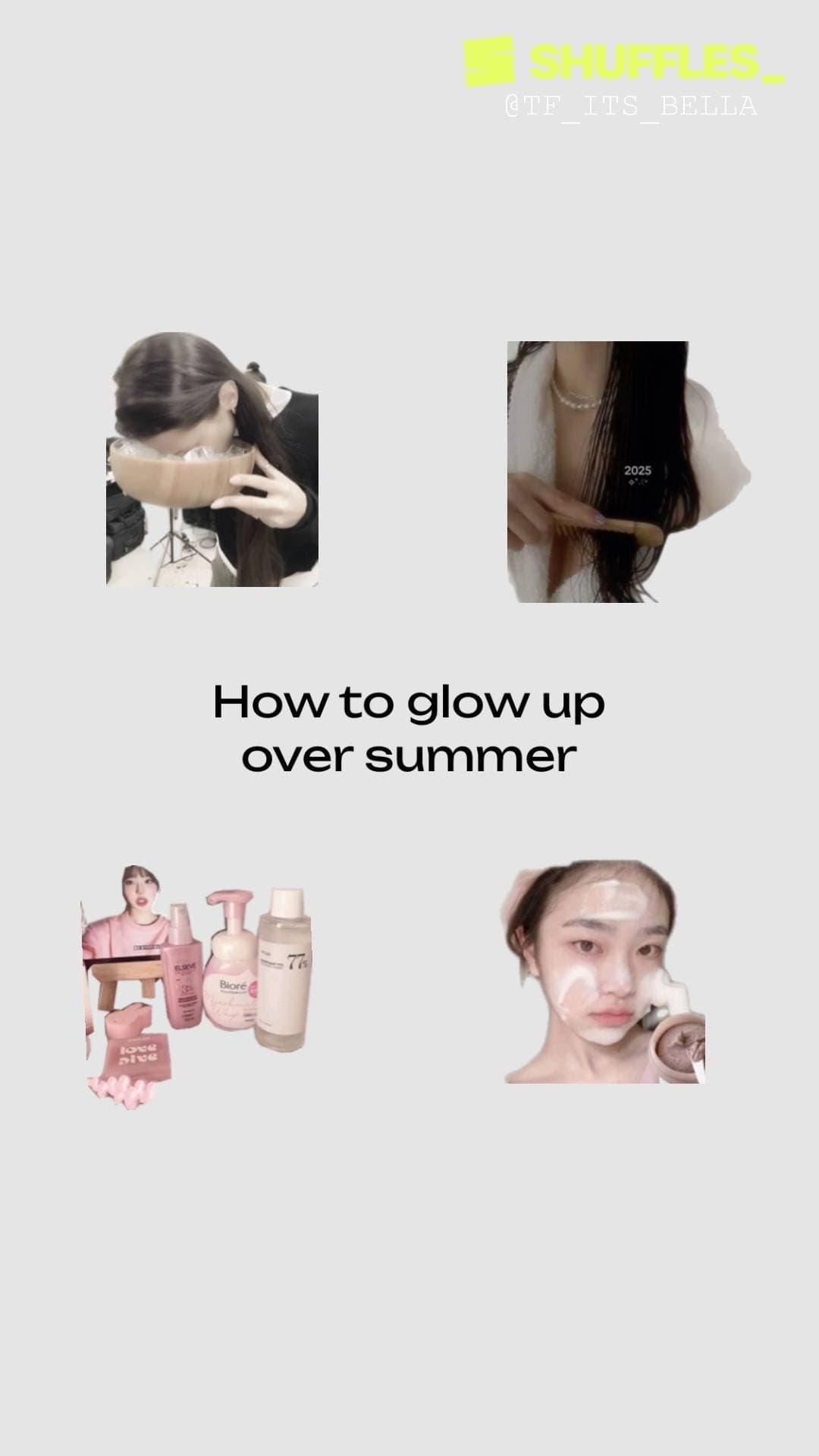 How to glow up
over summer