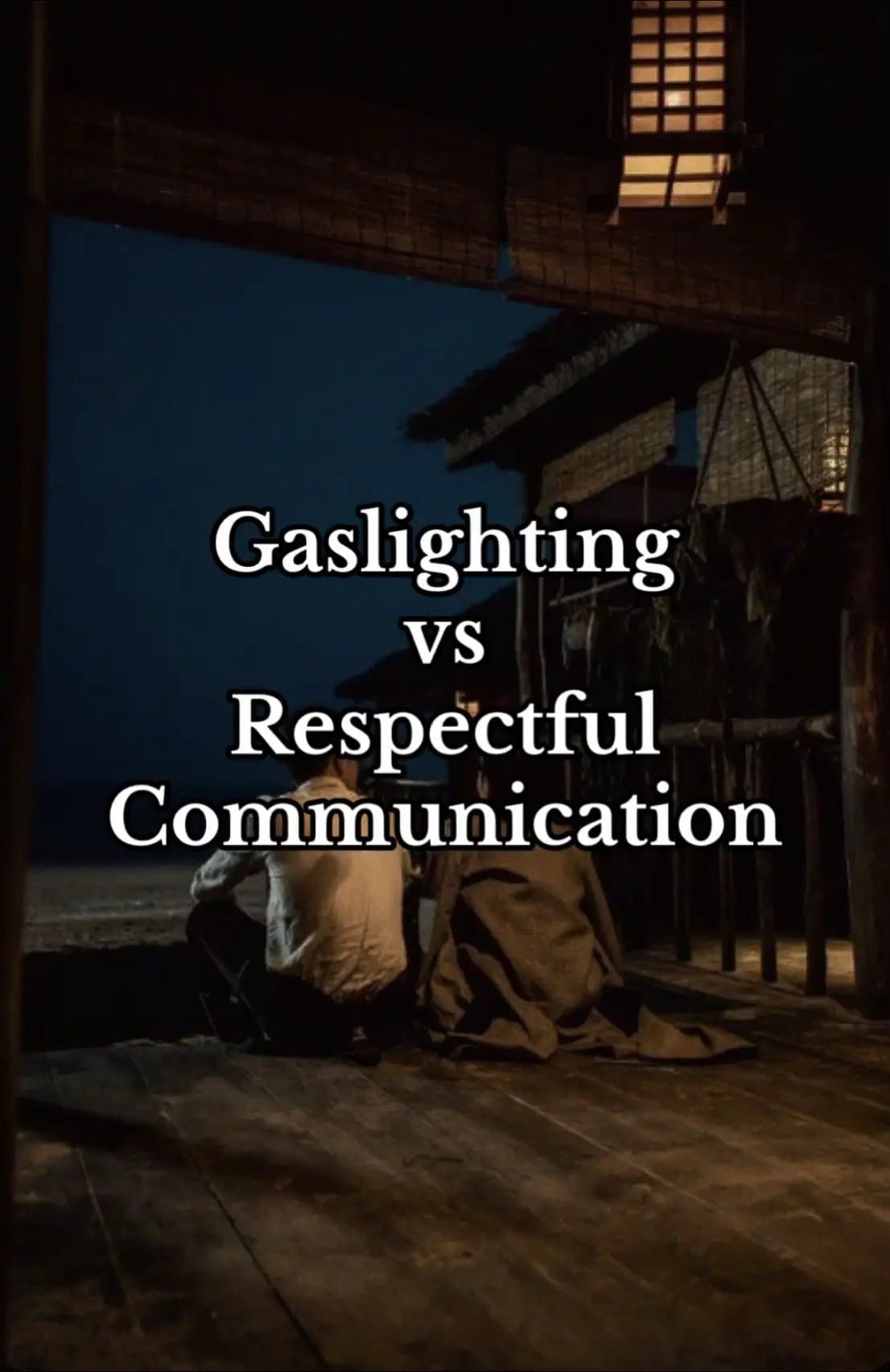 Gaslighting
vs
Respectful
Communication