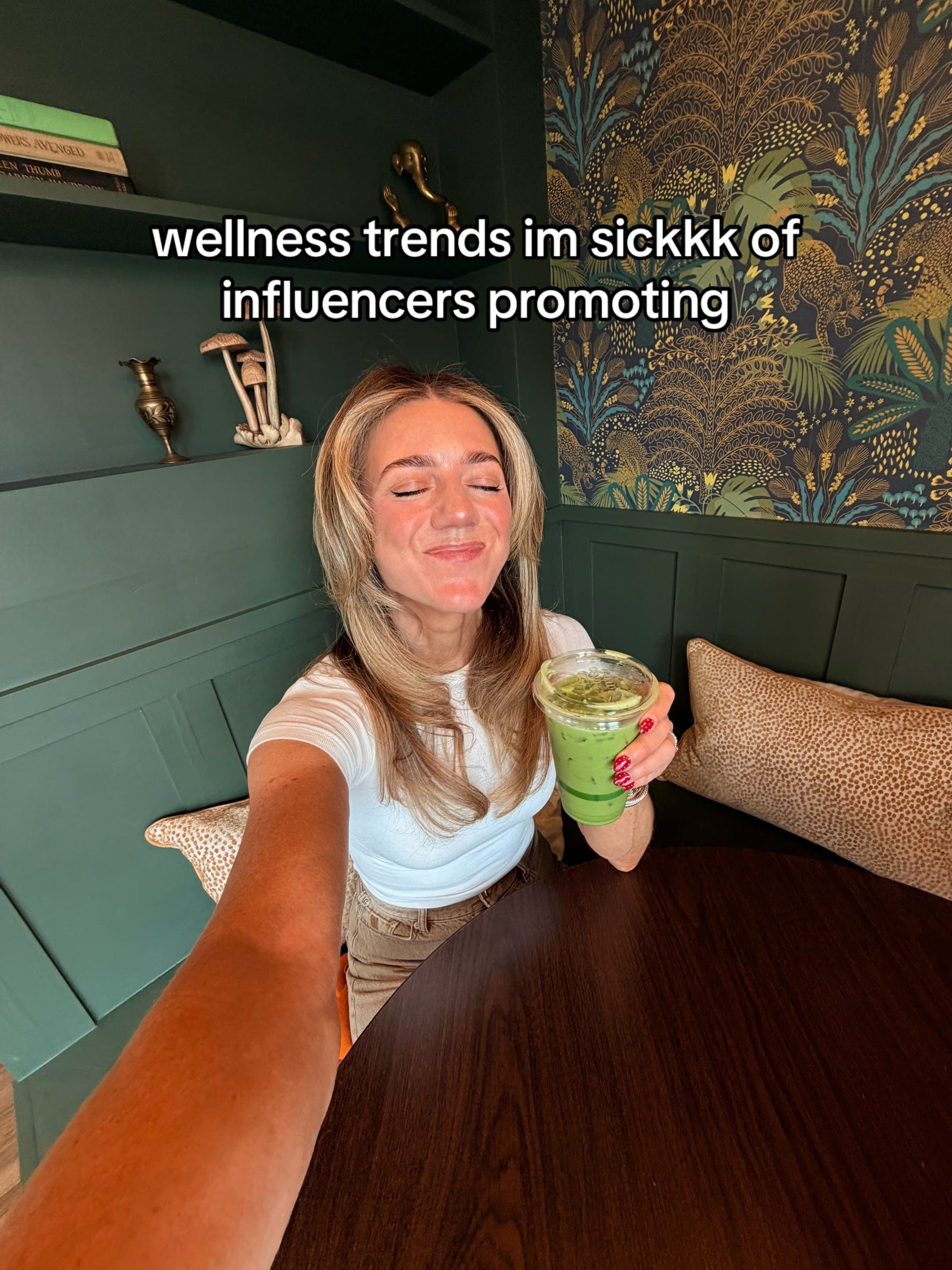 wellness trends im sickkk of
influencers promoting