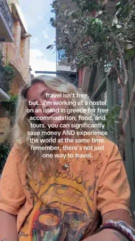 travel isn't free.
but... i'm working at a hostel
on an island in greece for fre…