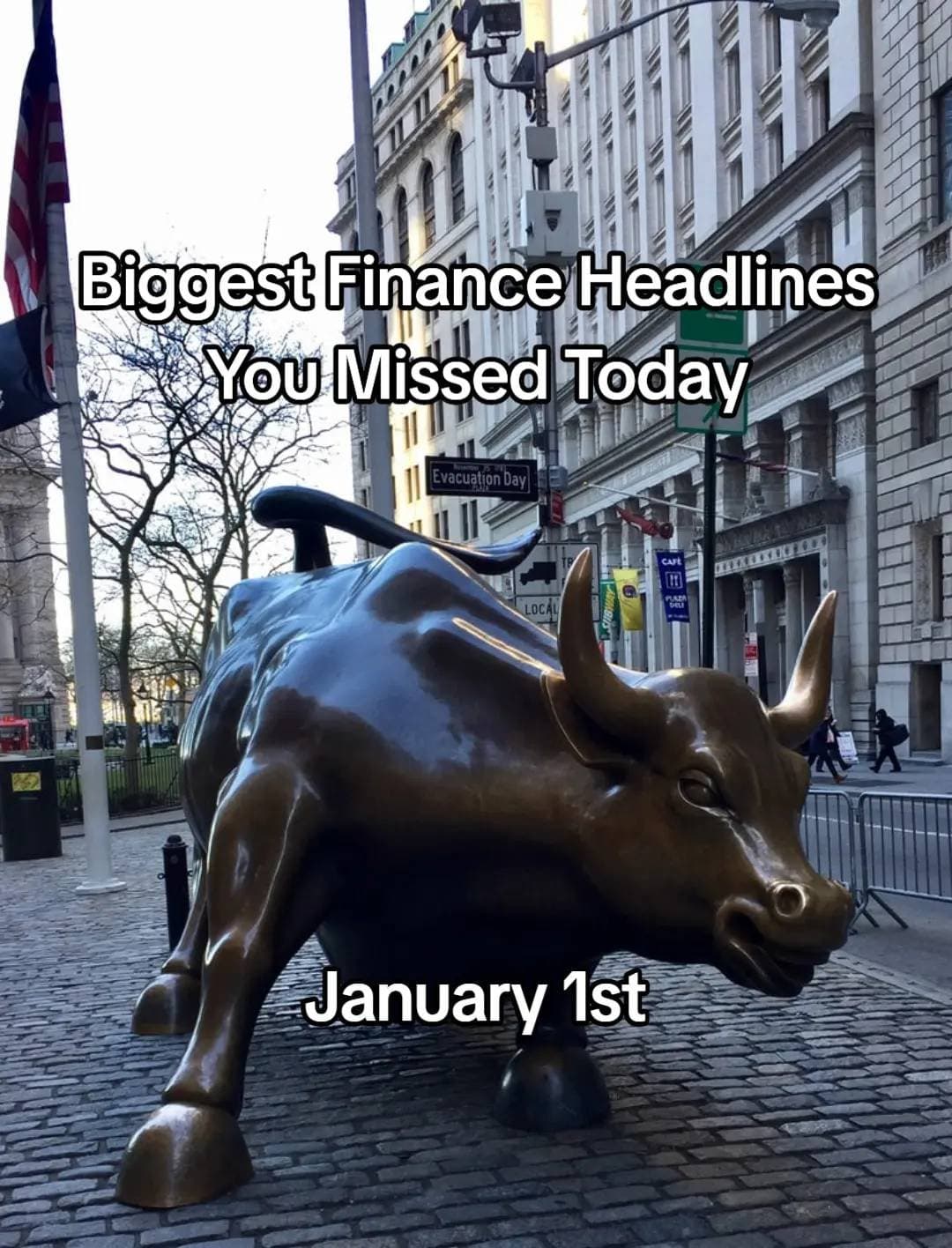 Biggest Finance Headlines
You Missed Today

January 1st