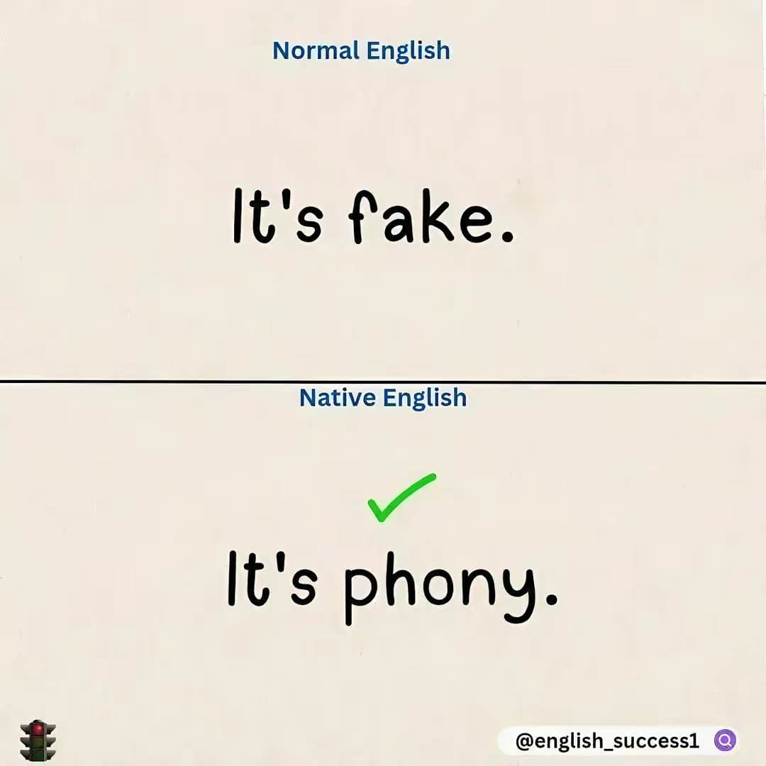 Normal English
It's fake.

Native English
It's phony.