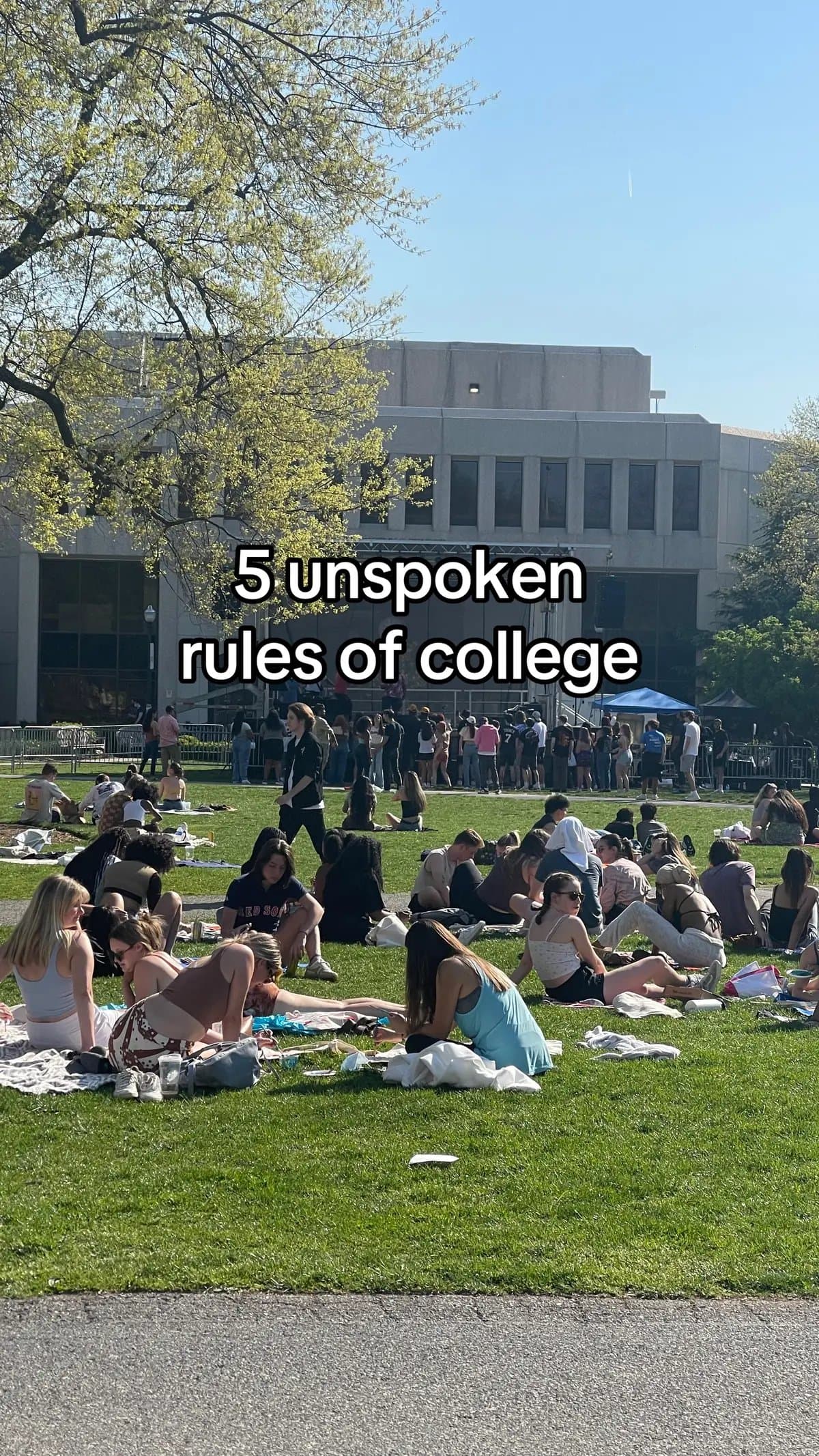 5 unspoken
rules of college