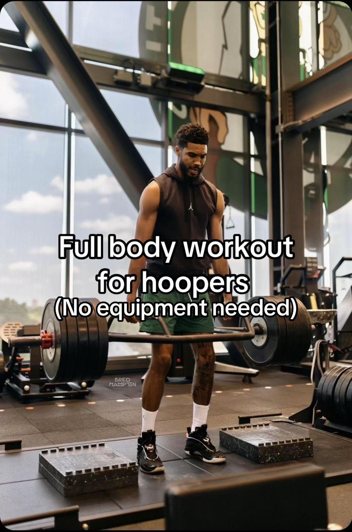 Full body workout
for hoopers
(No equipment needed)