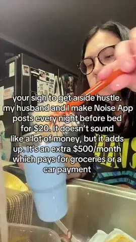 your sigh to get a side hustle.
my husband and I make Noise App
posts every nigh…
