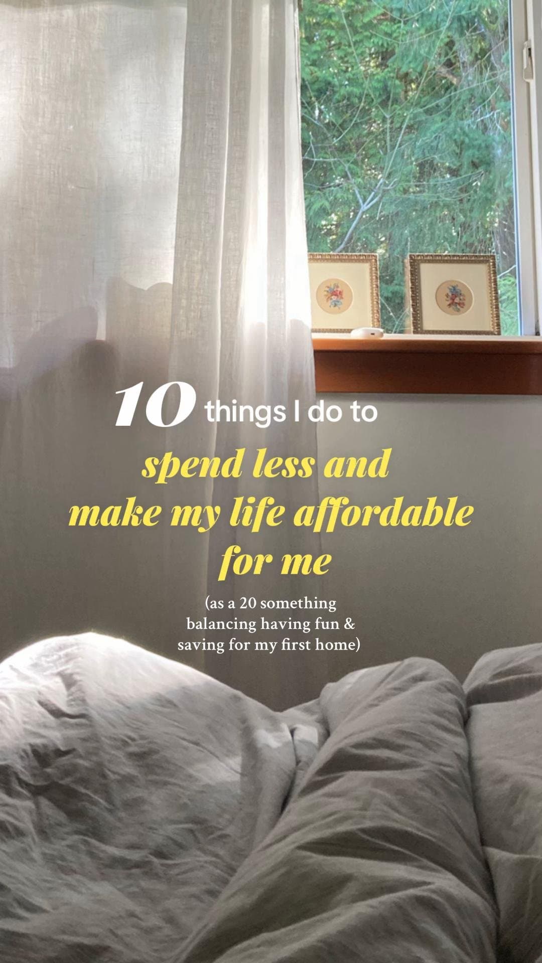 10 things I do to
spend less and
make my life affordable
for me
(as a 20 somethi…