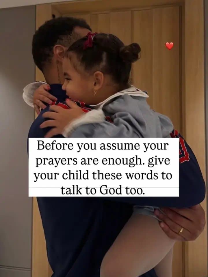 Before you assume your
prayers are enough. give
your child these words to
talk t…