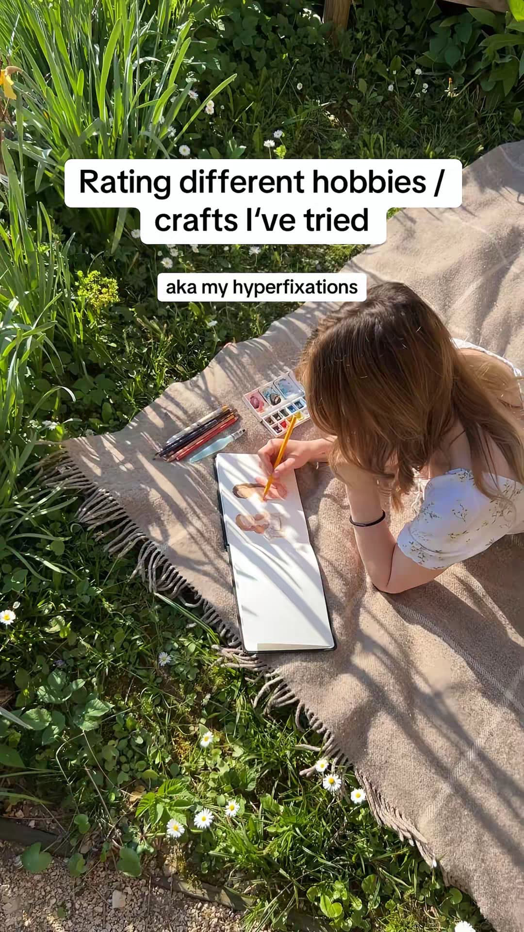 Rating different hobbies/crafts I've tried
aka my hyperfixations