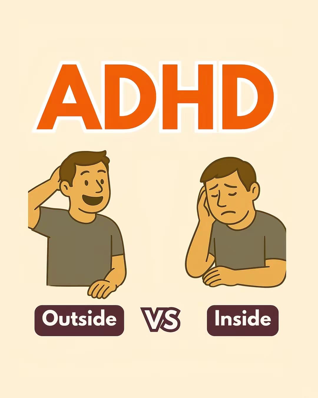 ADHD
Outside VS Inside