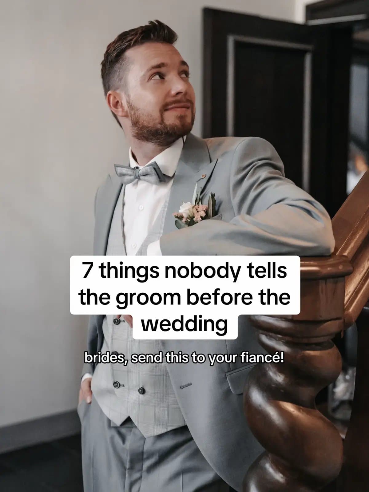 7 things nobody tells 
the groom before the 
wedding

brides, send this to your …