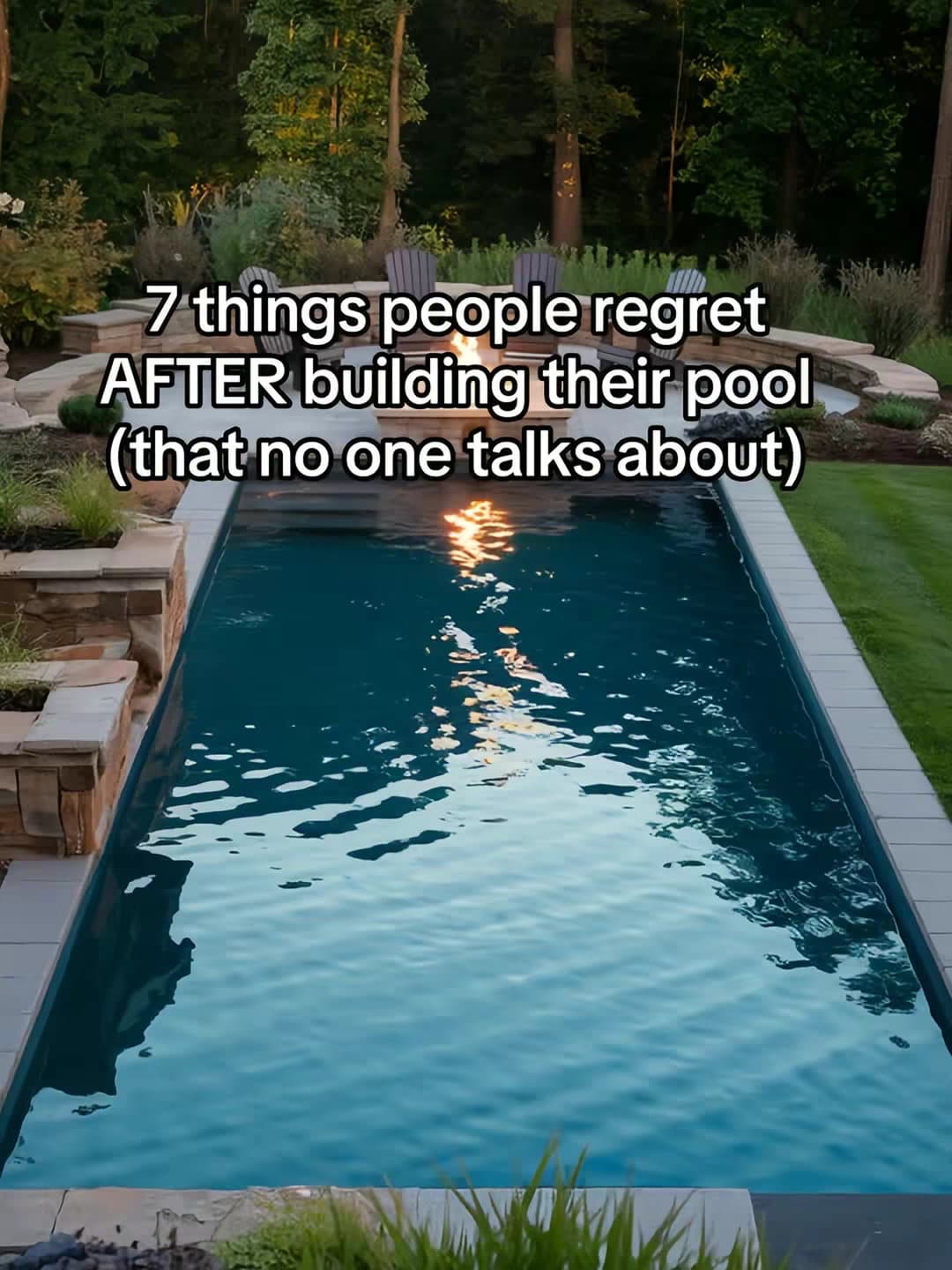 7 things people regret AFTER building their pool (that no one talks about)

