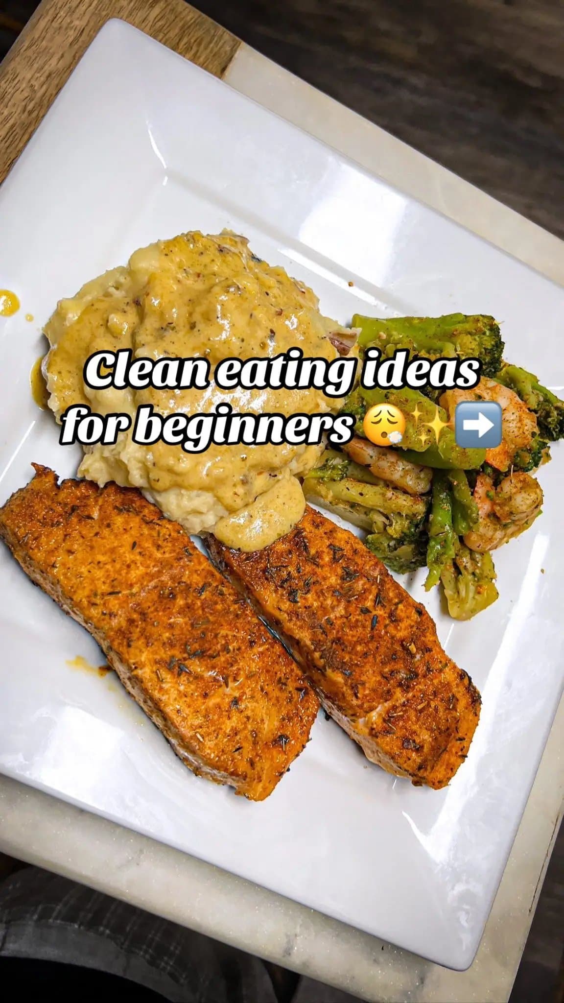 Clean eating ideas
for beginners 😮‍💨✨➡️