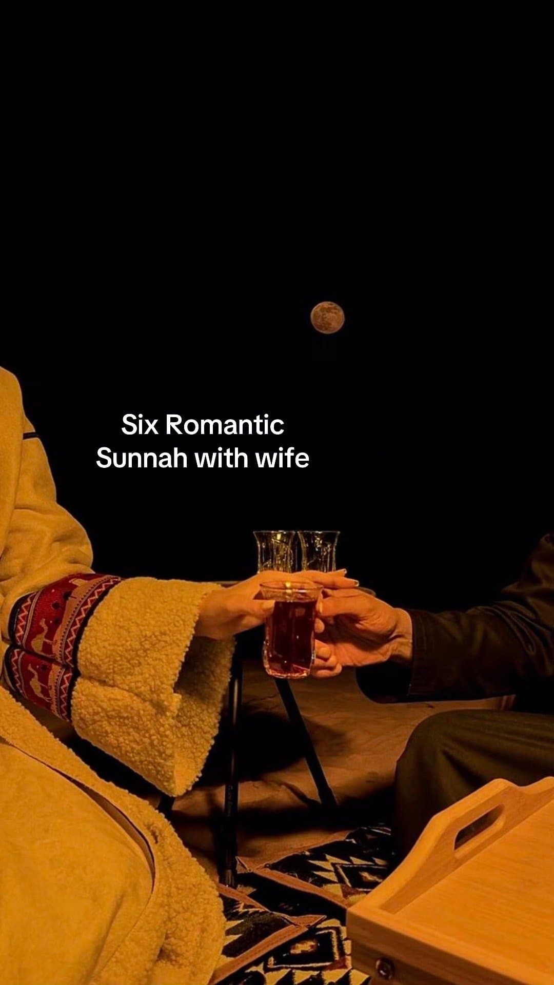 Six Romantic
Sunnah with wife