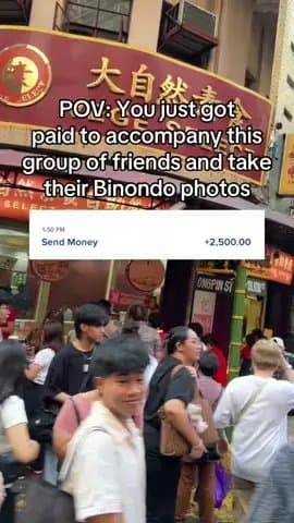 POV: You just got
paid to accompany this
group of friends and take
their Binondo…