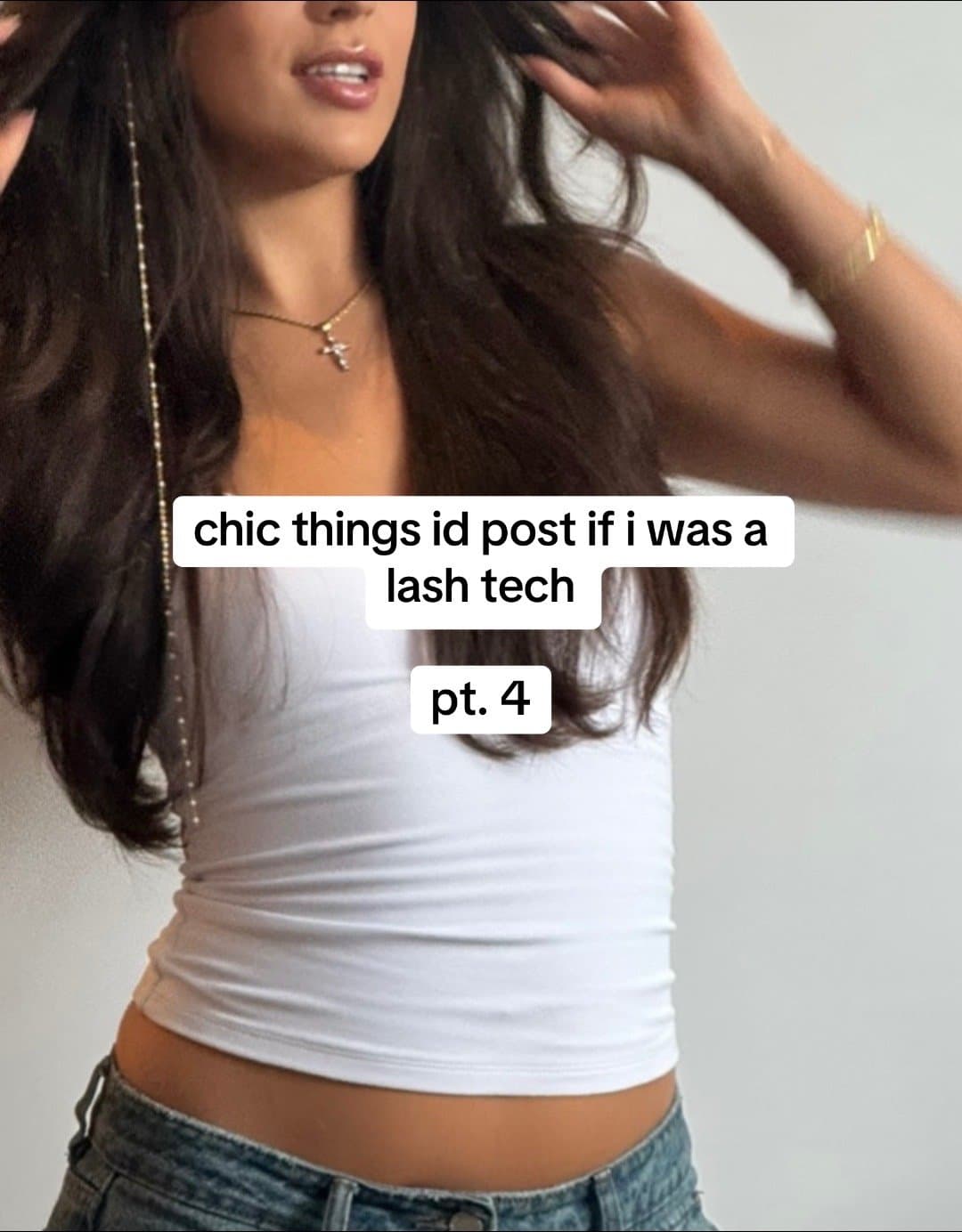 chic things id post if i was a
lash tech

pt. 4