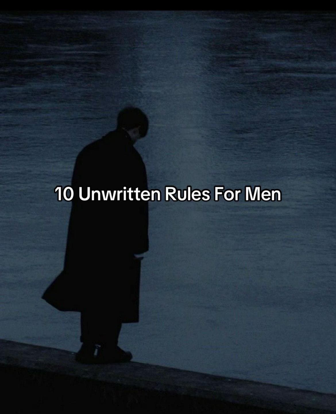 10 Unwritten Rules For Men