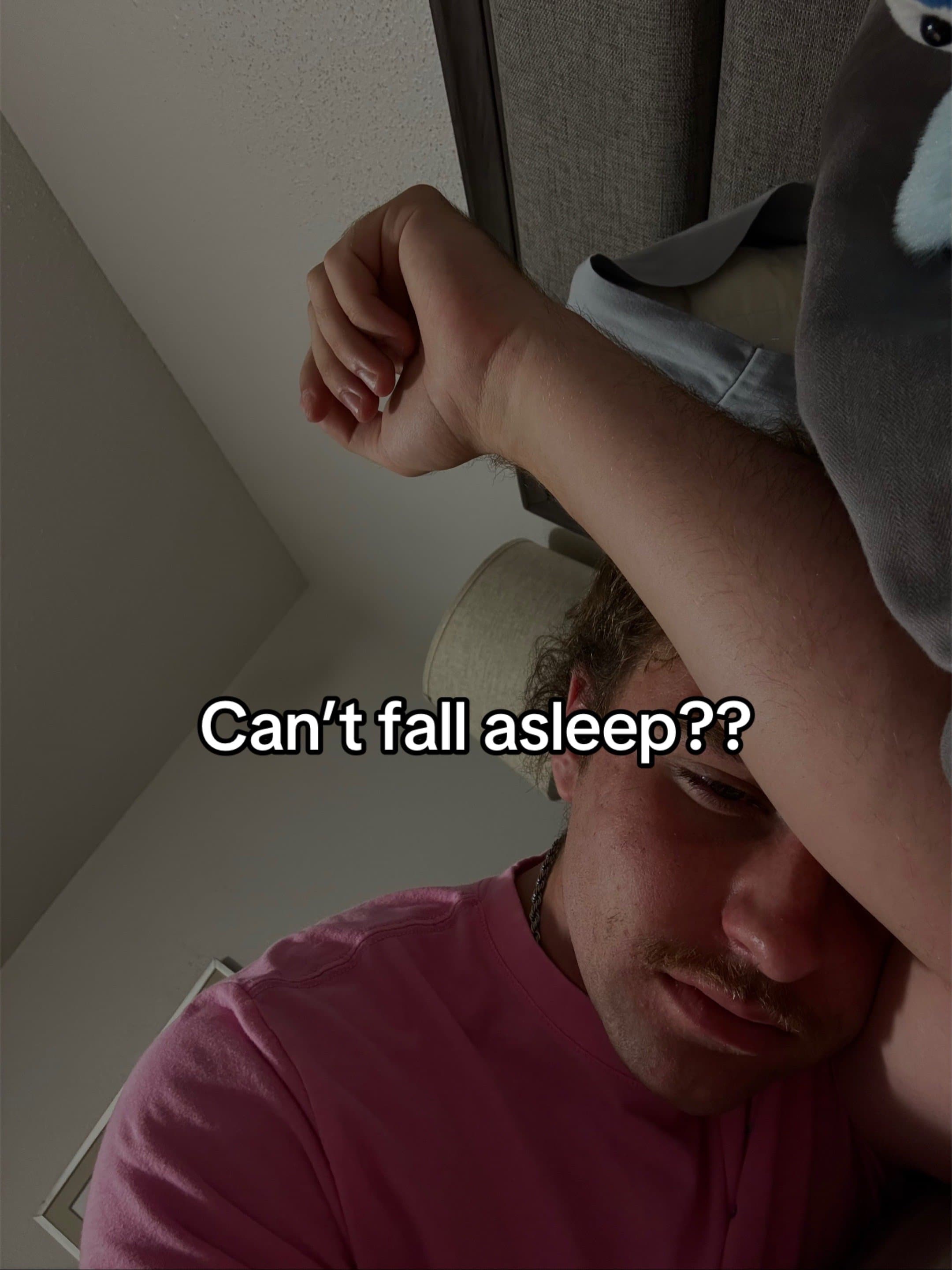 Can't fall asleep??