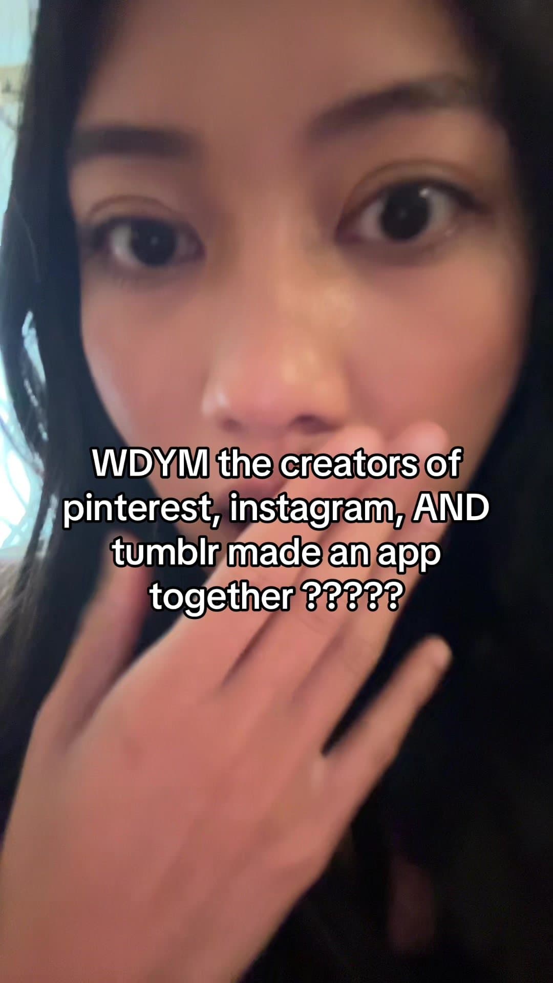 WDYM the creators of
pinterest, instagram, AND
tumblr made an app
together ?????