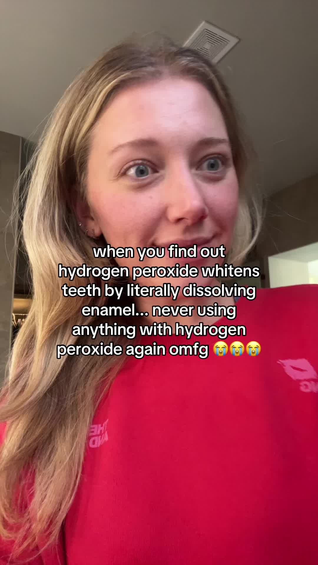 when you find out
hydrogen peroxide whitens
teeth by literally dissolving
enamel…