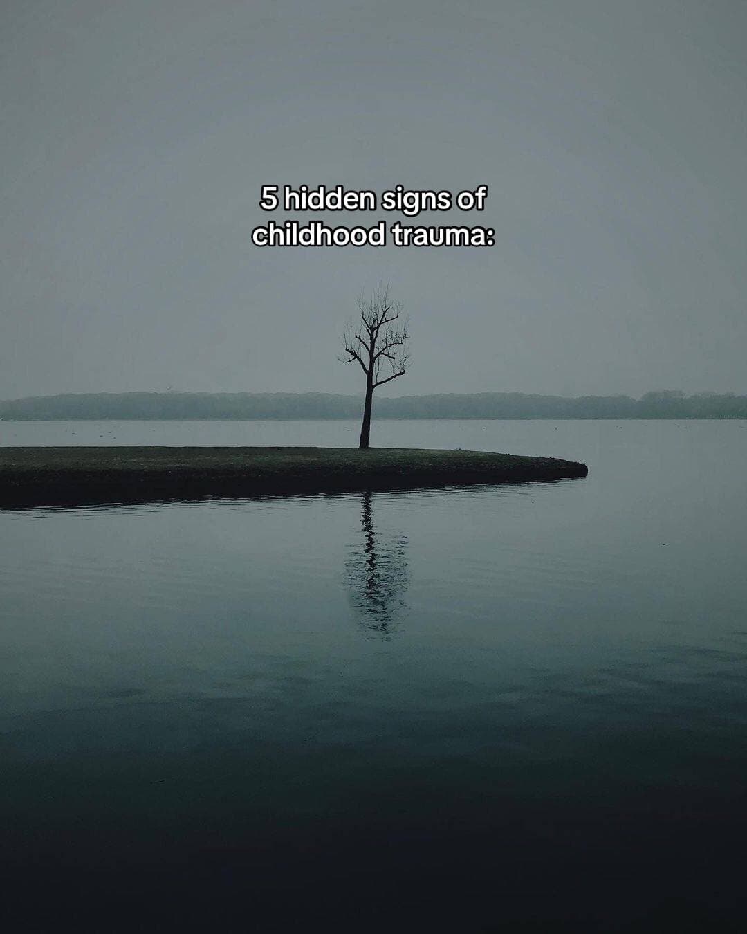 5 hidden signs of childhood trauma: