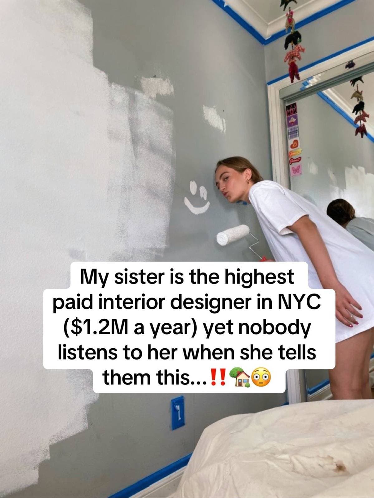 My sister is the highest paid interior designer in NYC ($1.2M a year) yet nobodyβ¦