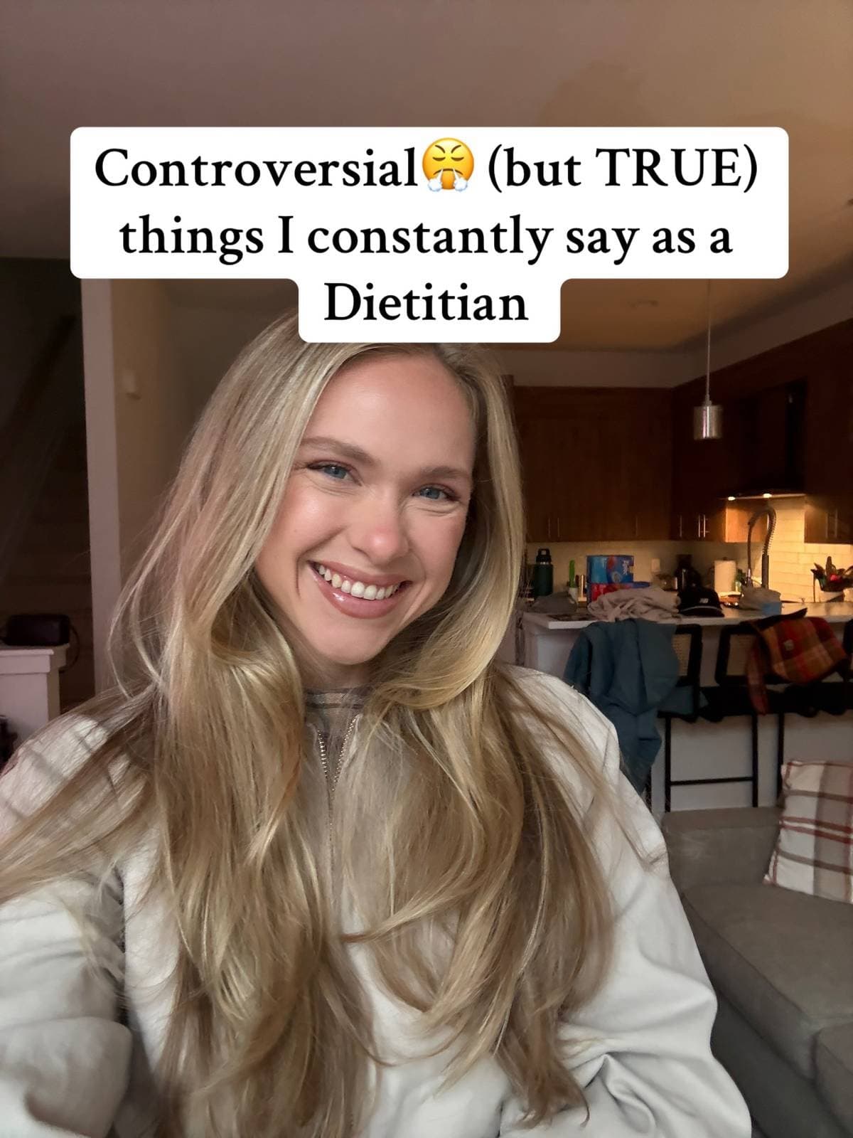 Controversial😤 (but TRUE)
things I constantly say as a
Dietitian