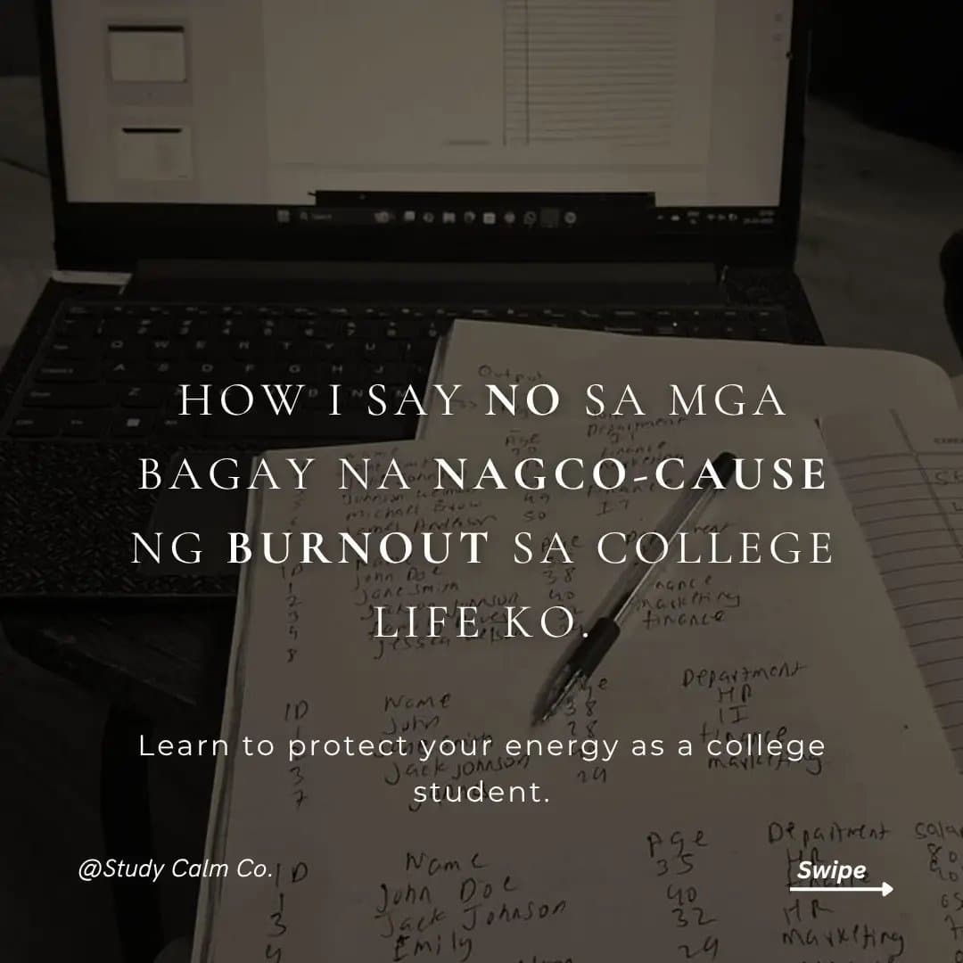 HOW I SAY NO SA MGA
BAGAY NA NAGCO-CAUSE
NG BURNOUT SA COLLEGE
LIFE KO.
Learn t…