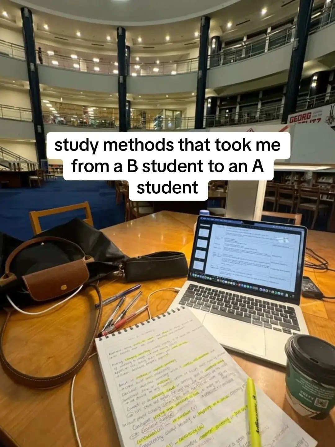 study methods that took me
from a B student to an A
student