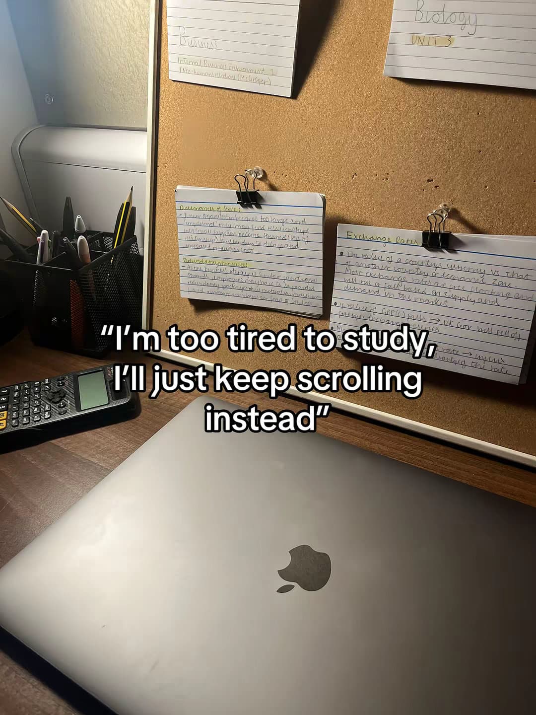 "I'm too tired to study, I'll just keep scrolling instead."