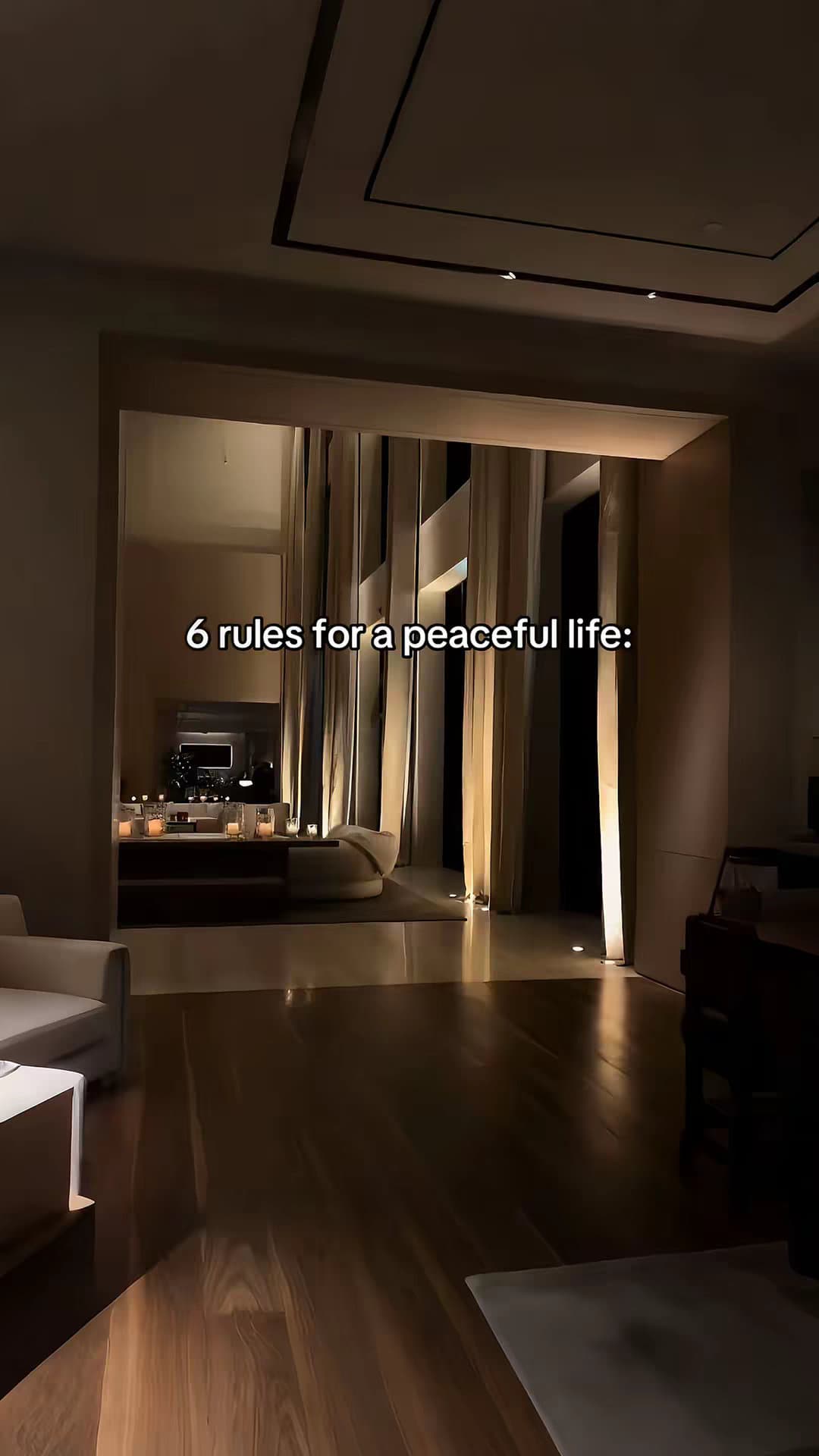 6 rules for a peaceful life: